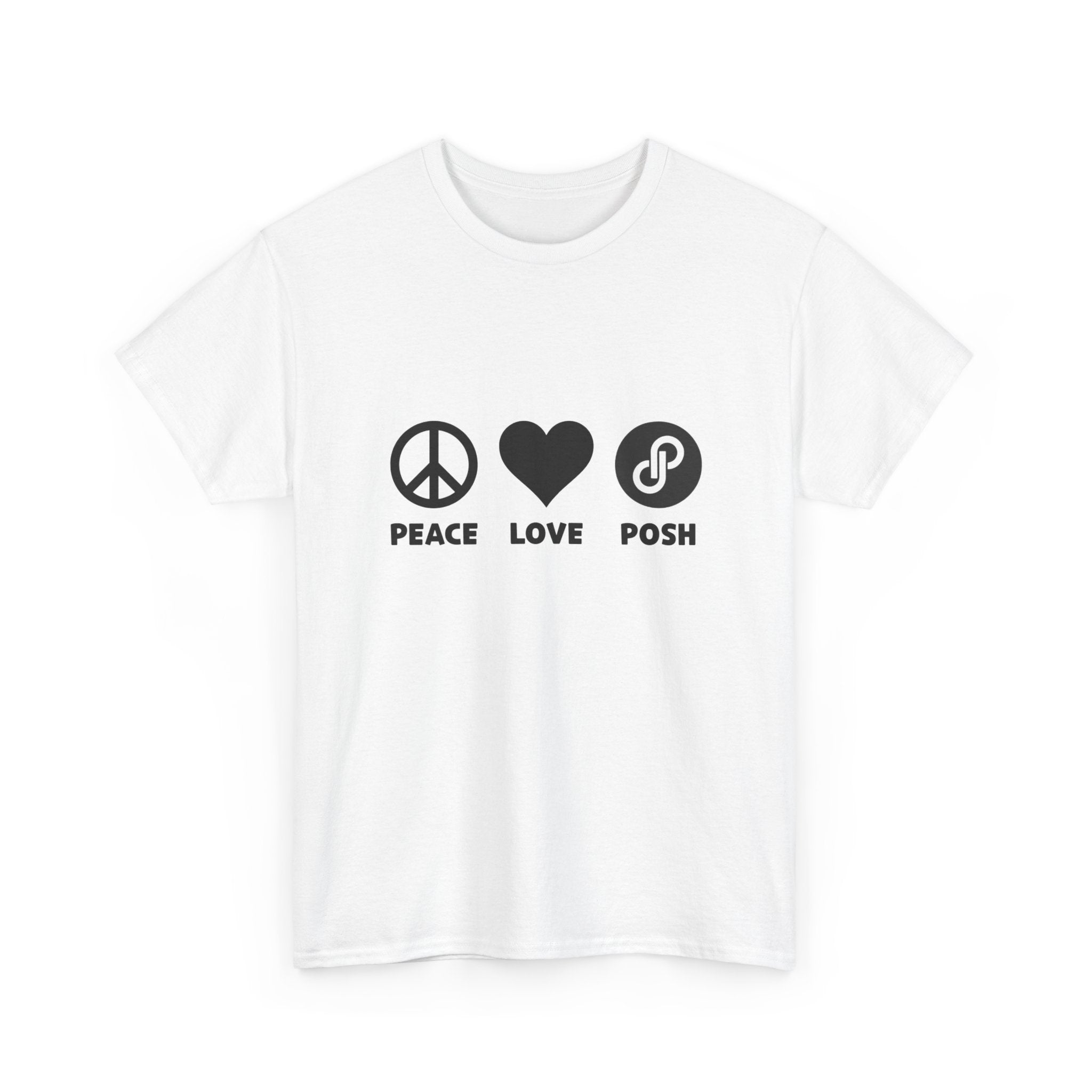 Peace Love Posh Unisex Tee