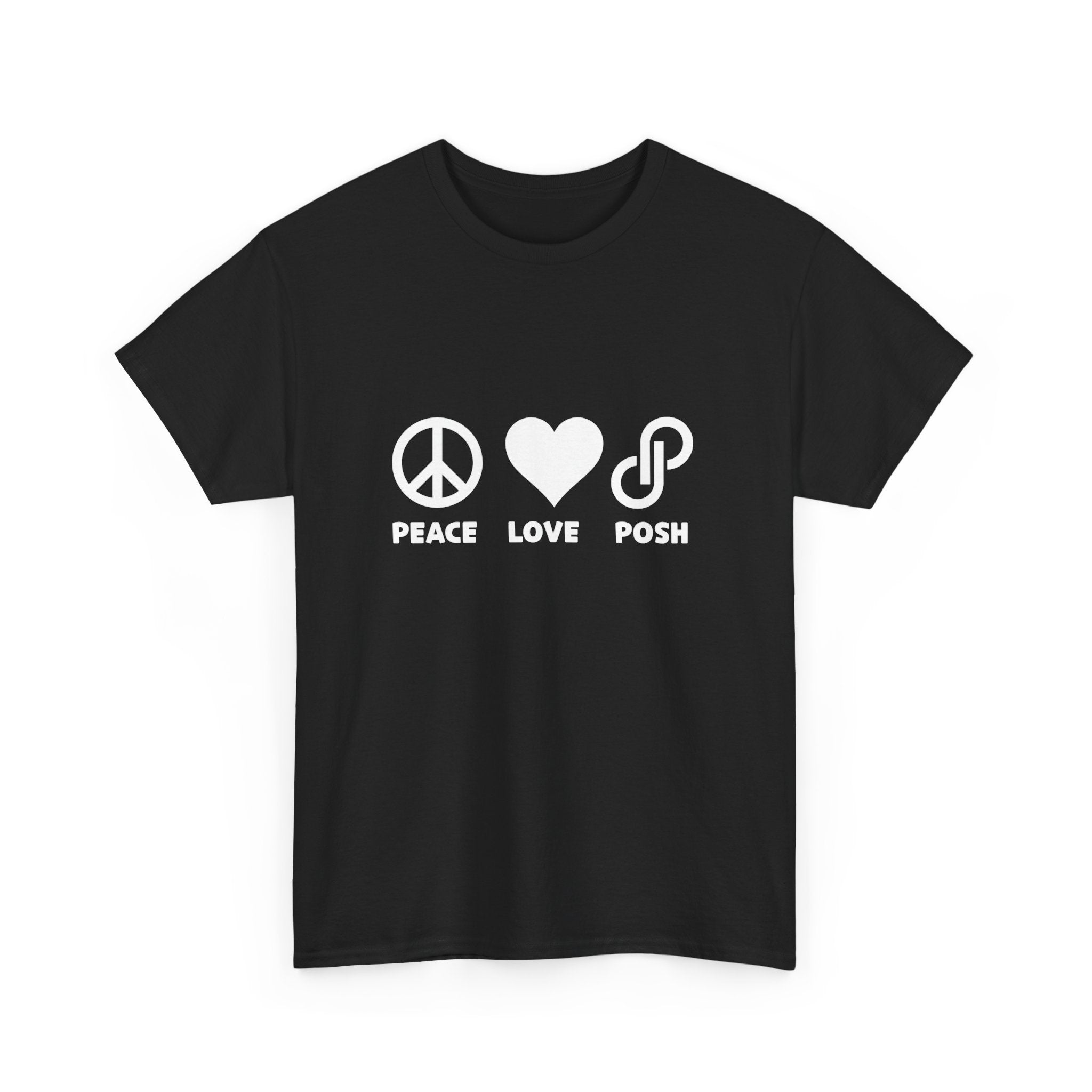 Peace Love Posh Unisex Tee
