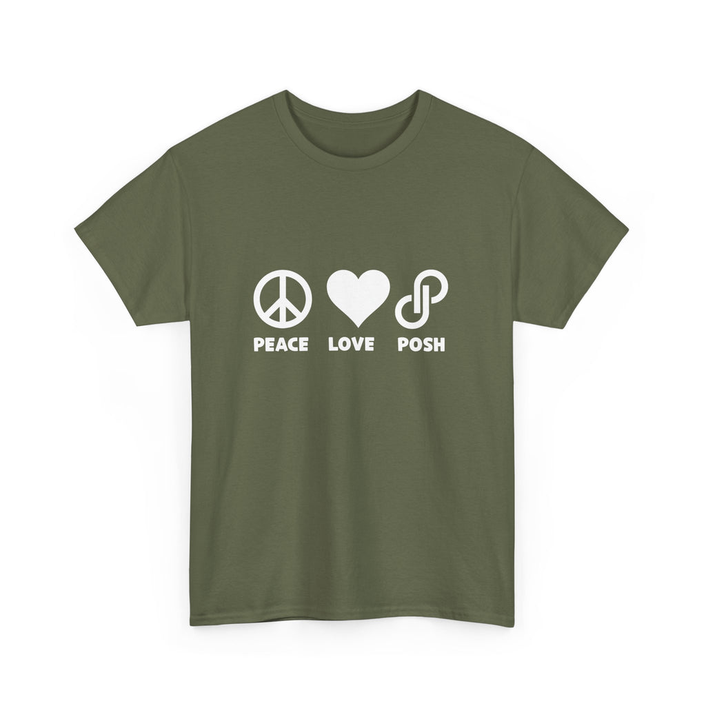 Peace Love Posh Unisex Tee