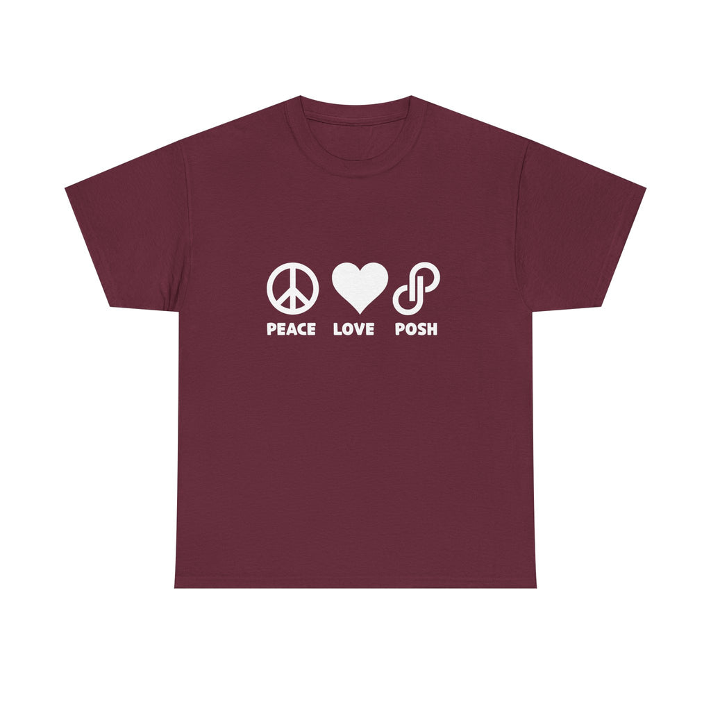 Peace Love Posh Unisex Tee