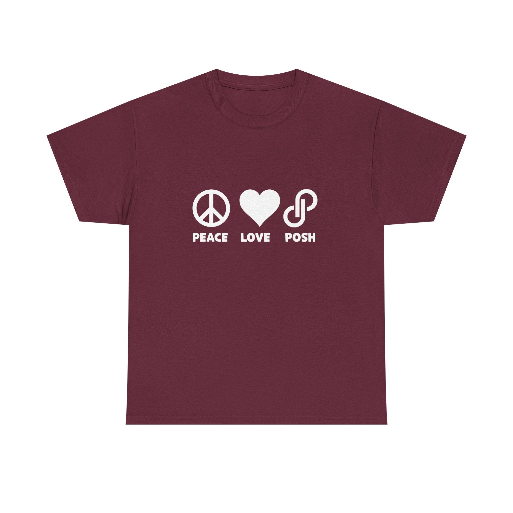 Peace Love Posh Unisex Tee