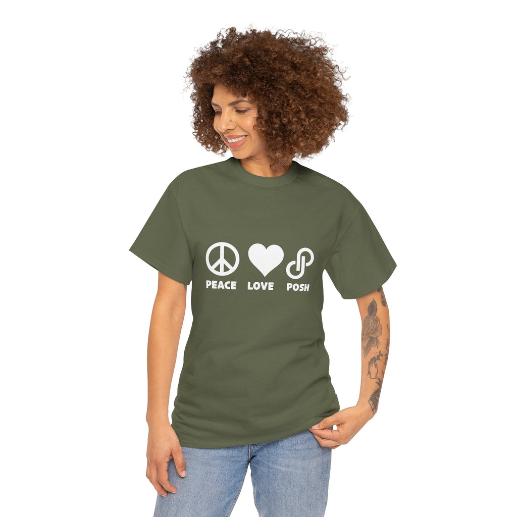 Peace Love Posh Unisex Tee