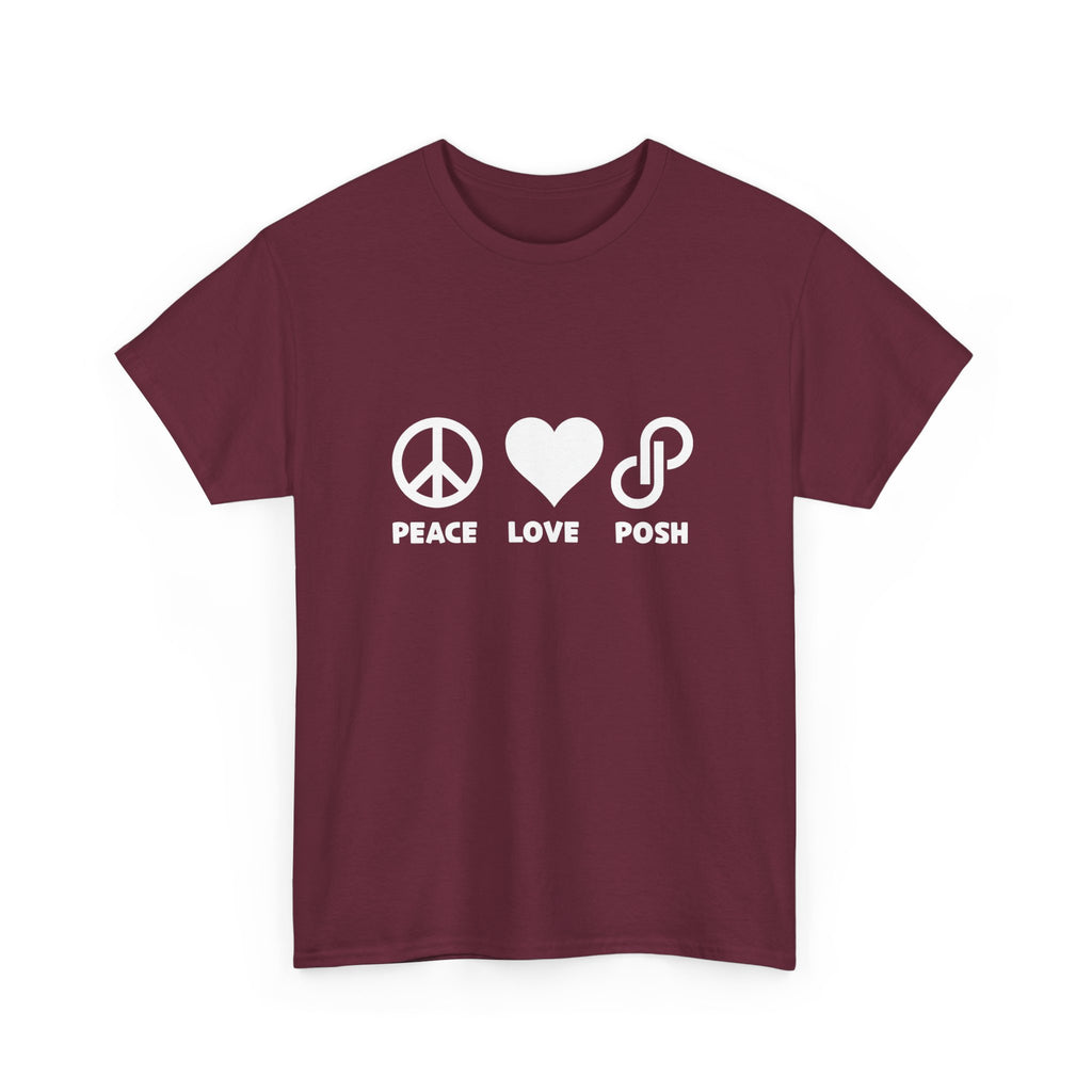 Peace Love Posh Unisex Tee